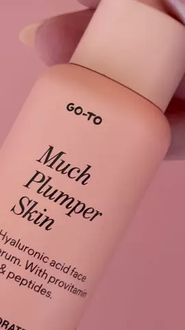 Much Plumper Skin | Hydrating Serum | Go-To Skin Care